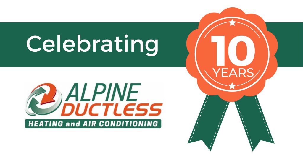 Cheers to 10 Years at Alpine Ductless!